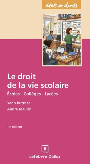 Couverture de Le droit de la vie scolaire (11e éd.)